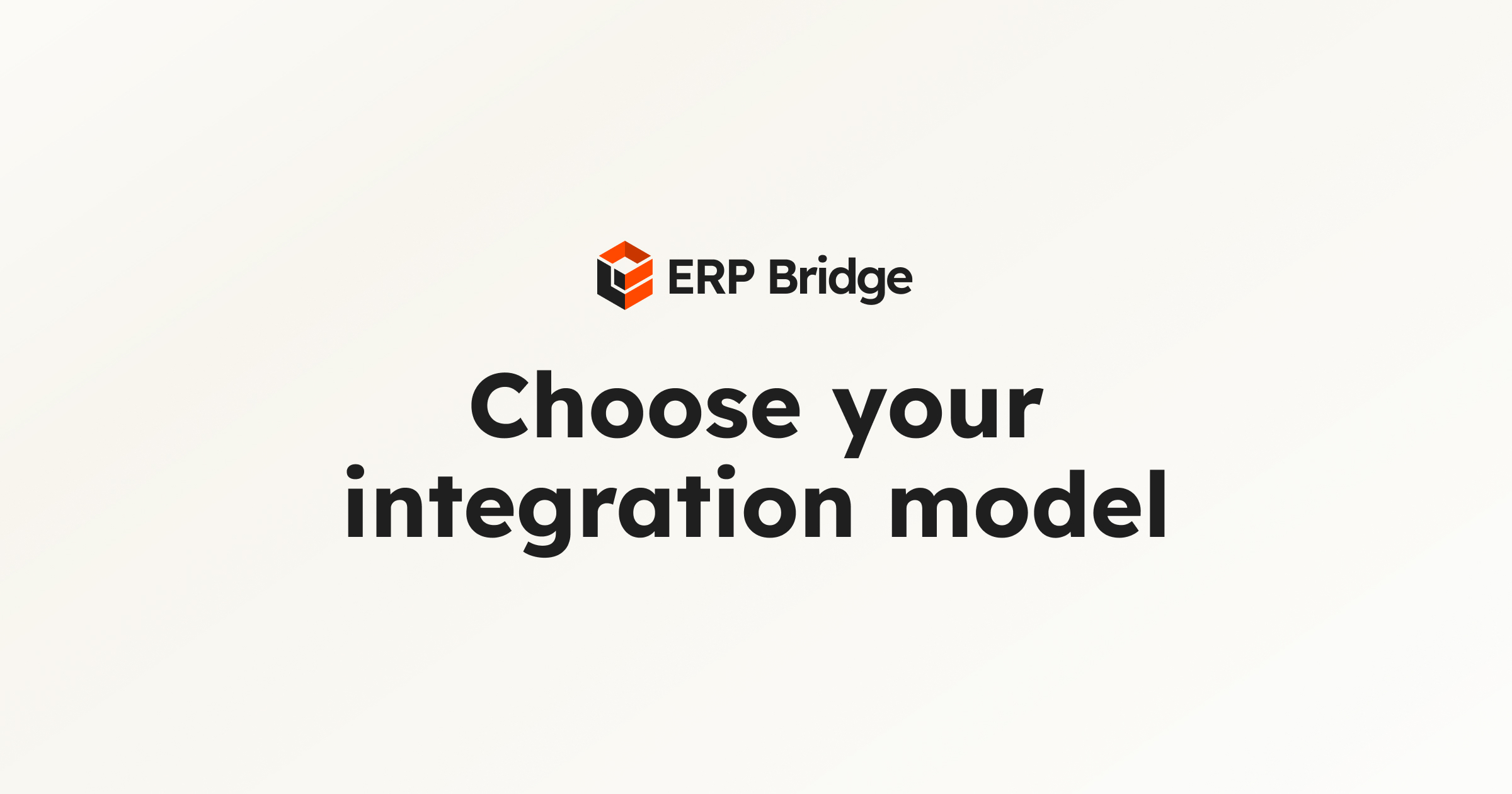 Pricing - Choose your integration model | ERP Bridge